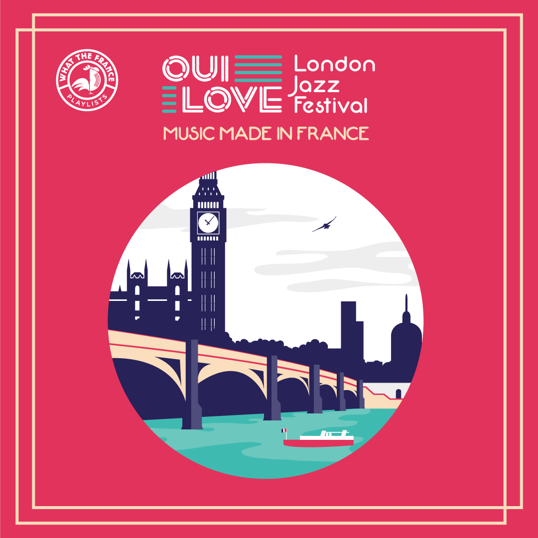 Oui Love London Jazz Festival