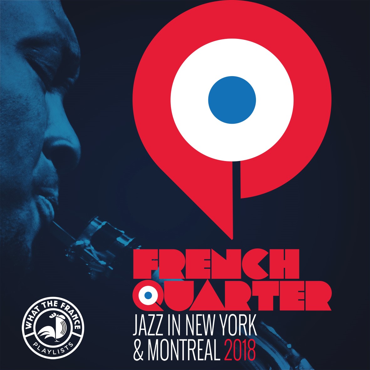 French Quarter, Jazz in NYC & Montreal 2018