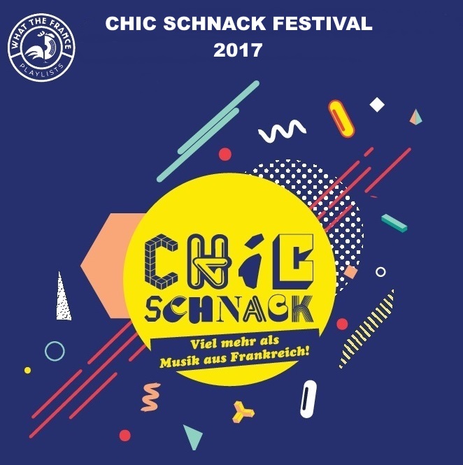 Chic Schnack Festival 2017