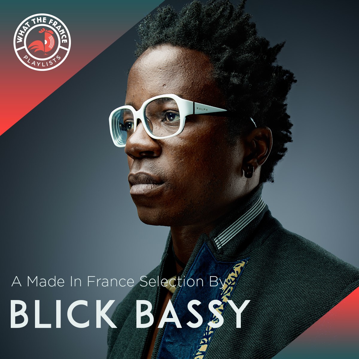 A Made In France Selection By Blick Bassy
