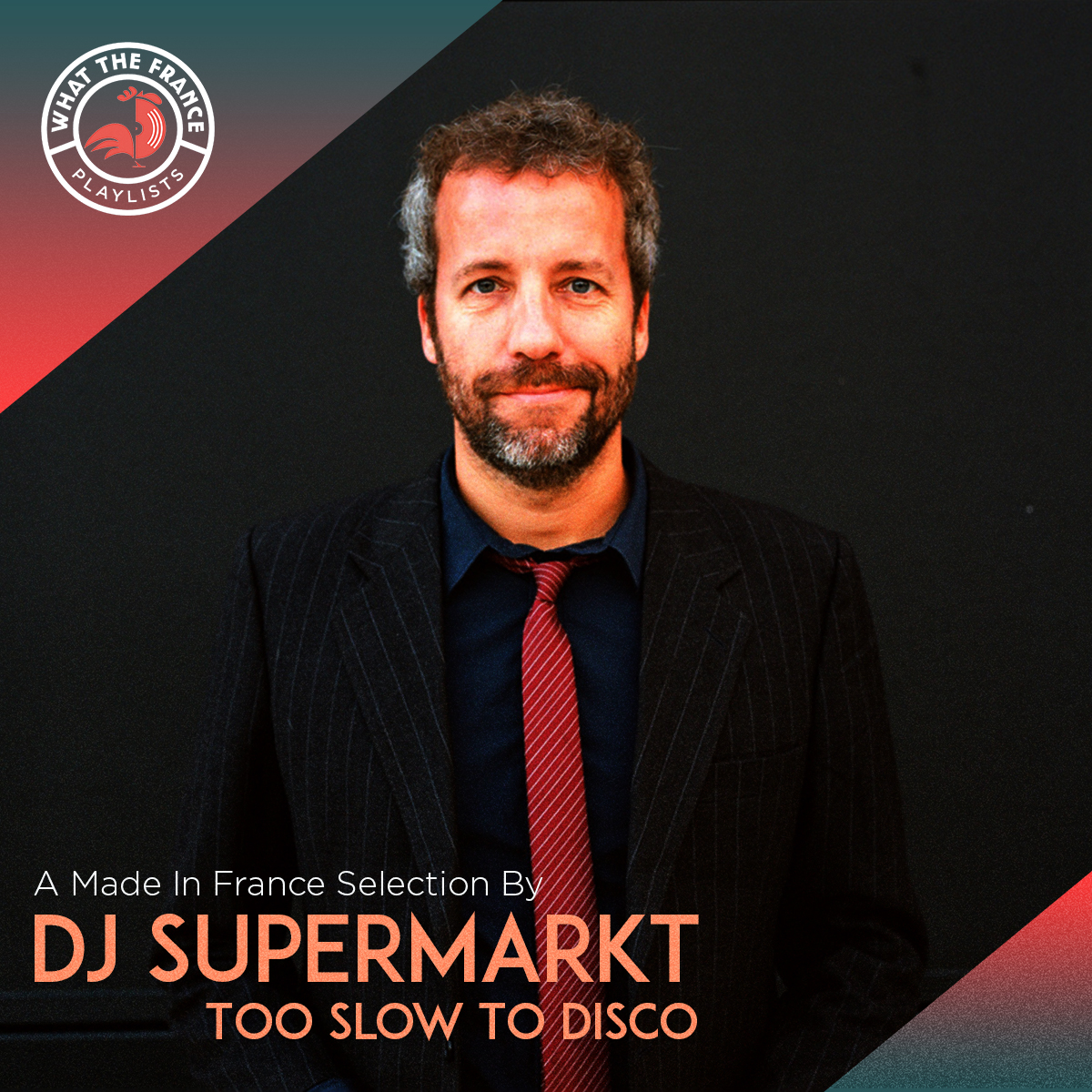 A Made In France Selection By DJ Supermarkt