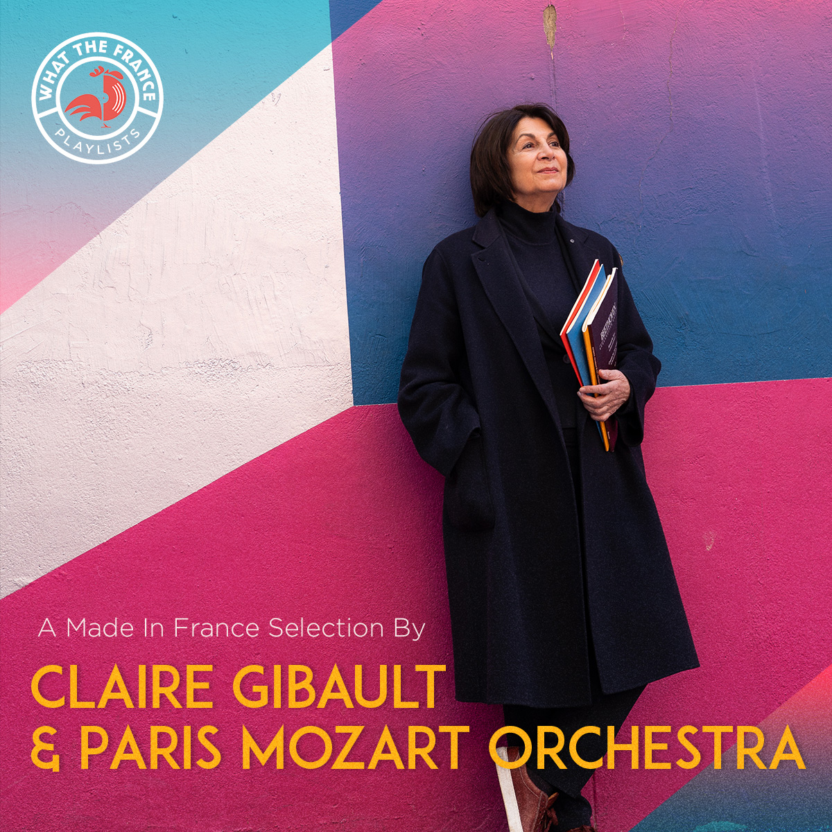 A Made In France Selection By Claire Gibault & Paris Mozart Orchestra