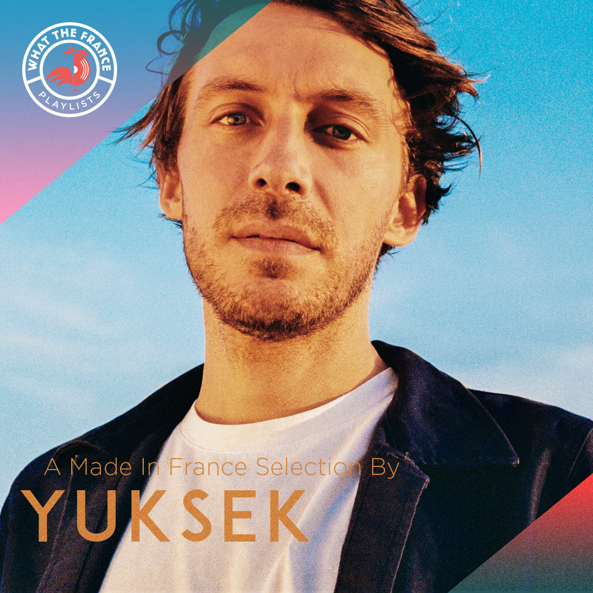 A Made In France Selection By Yuksek