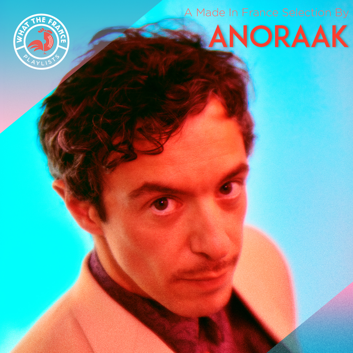 A Made In France Selection By Anoraak – Part 2