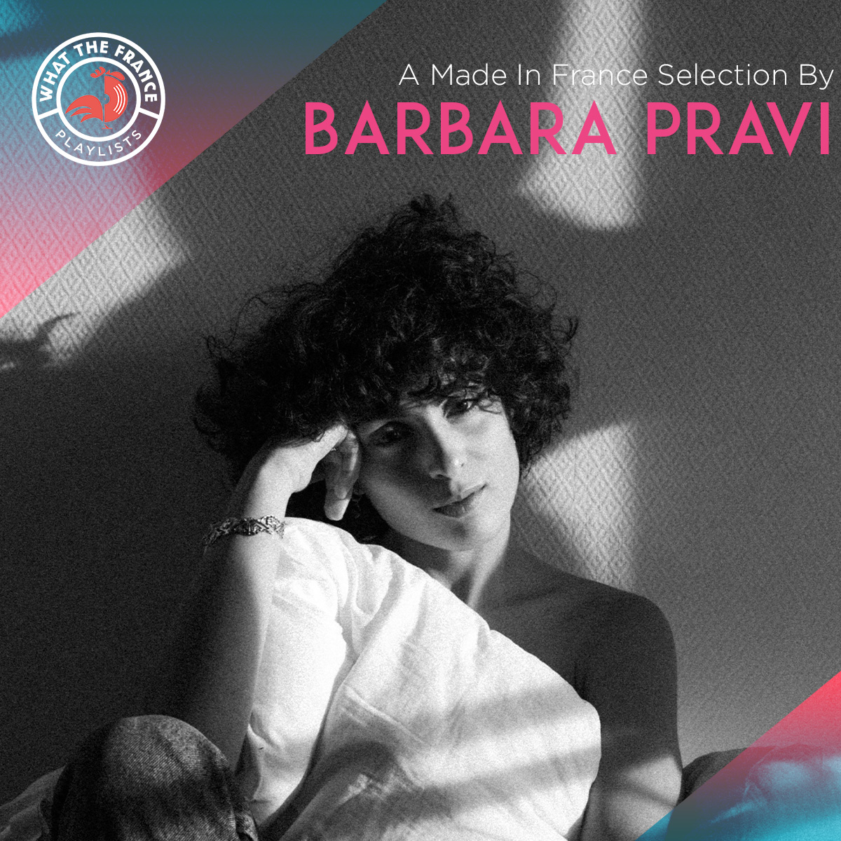 A Made In France Selection By Barbara Pravi