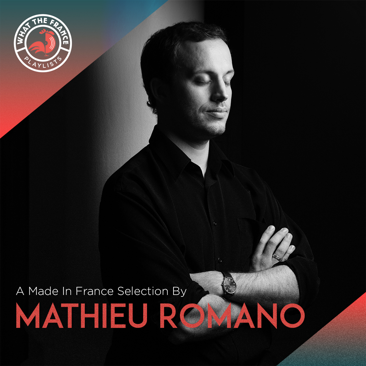A Made In France Selection By Mathieu Romano