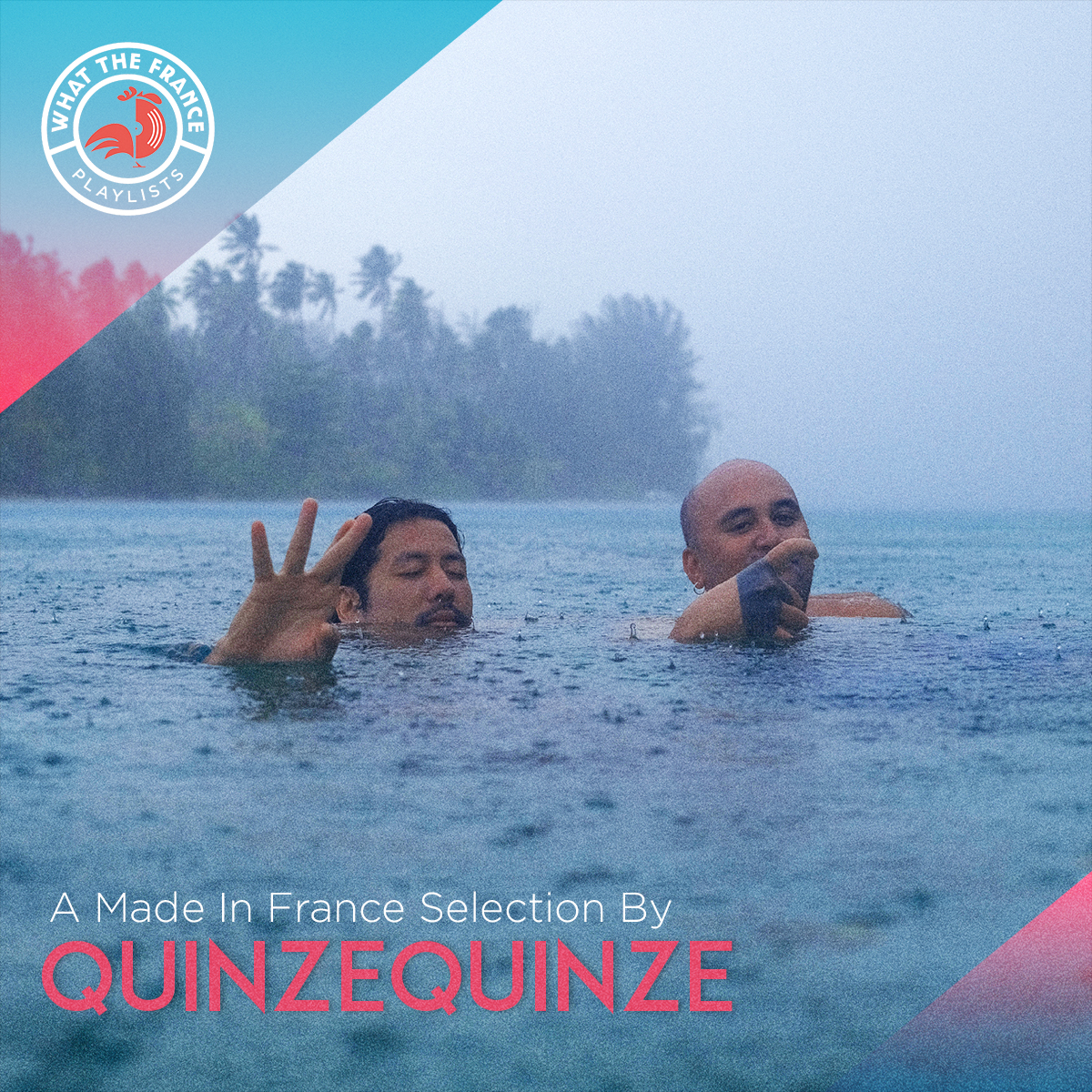 A Made In France Selection QuinzeQuinze