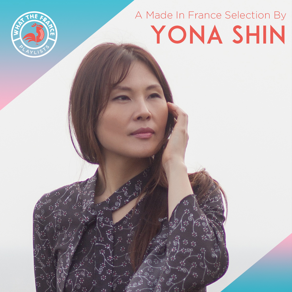 A Made In France Selection By Yona Shin