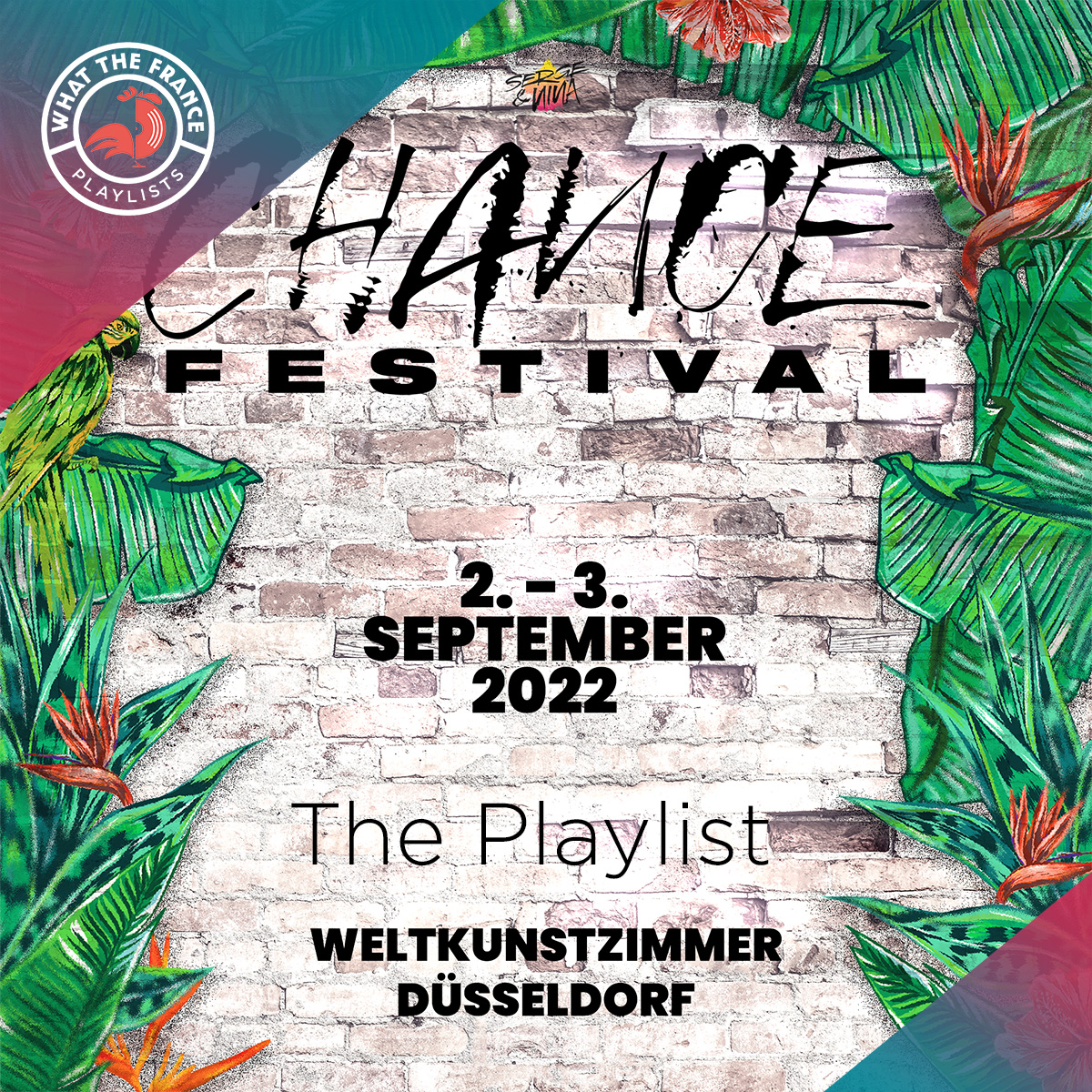 Chance Festival 2022 by What the France