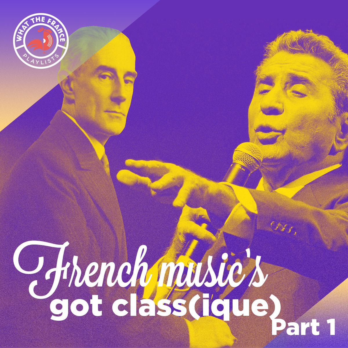 French music&rsquo;s got class(ique) – Part 1
