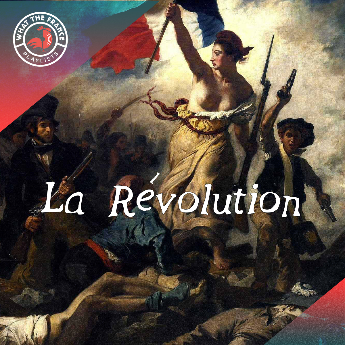 La Révolution