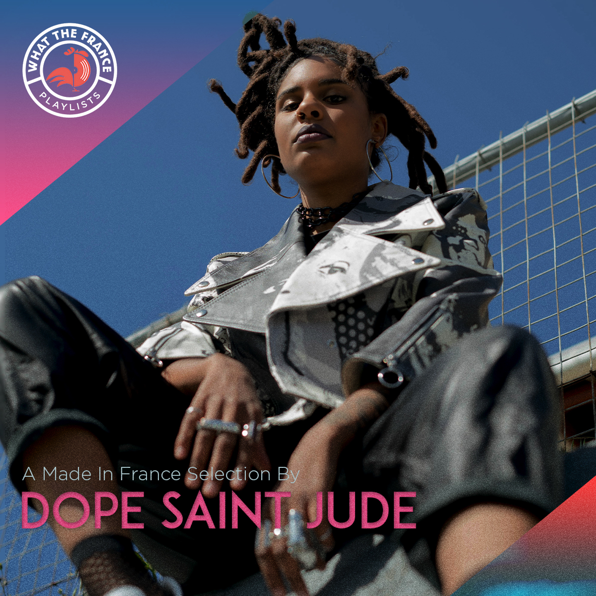 A Made In France Selection By Dope Saint Jude