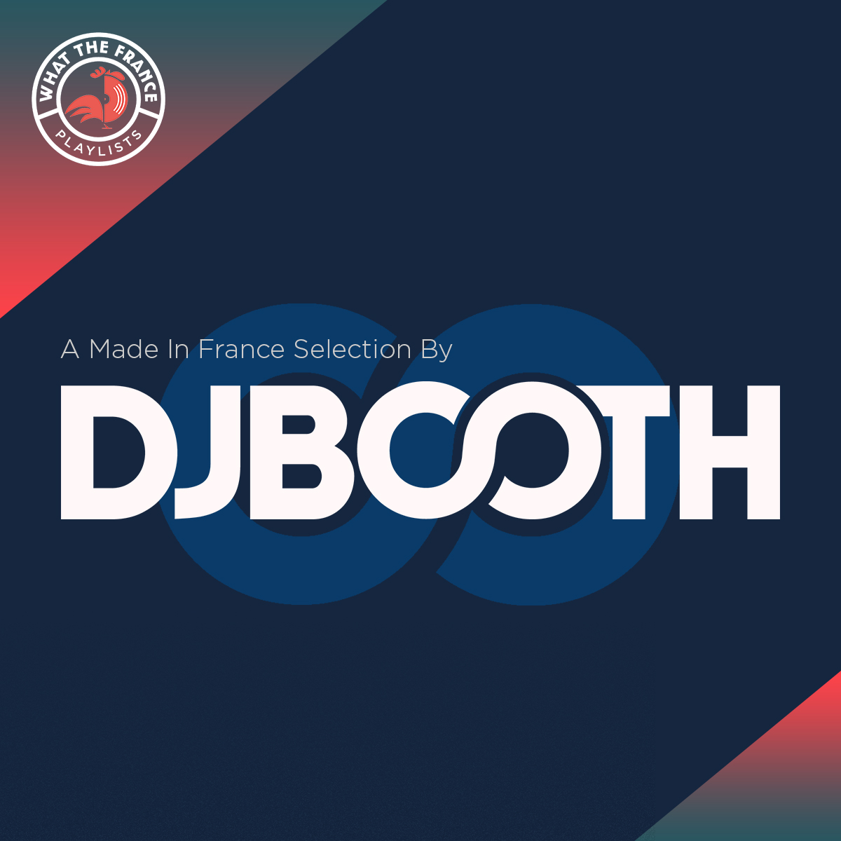 A Made In France Selection by DJBooth