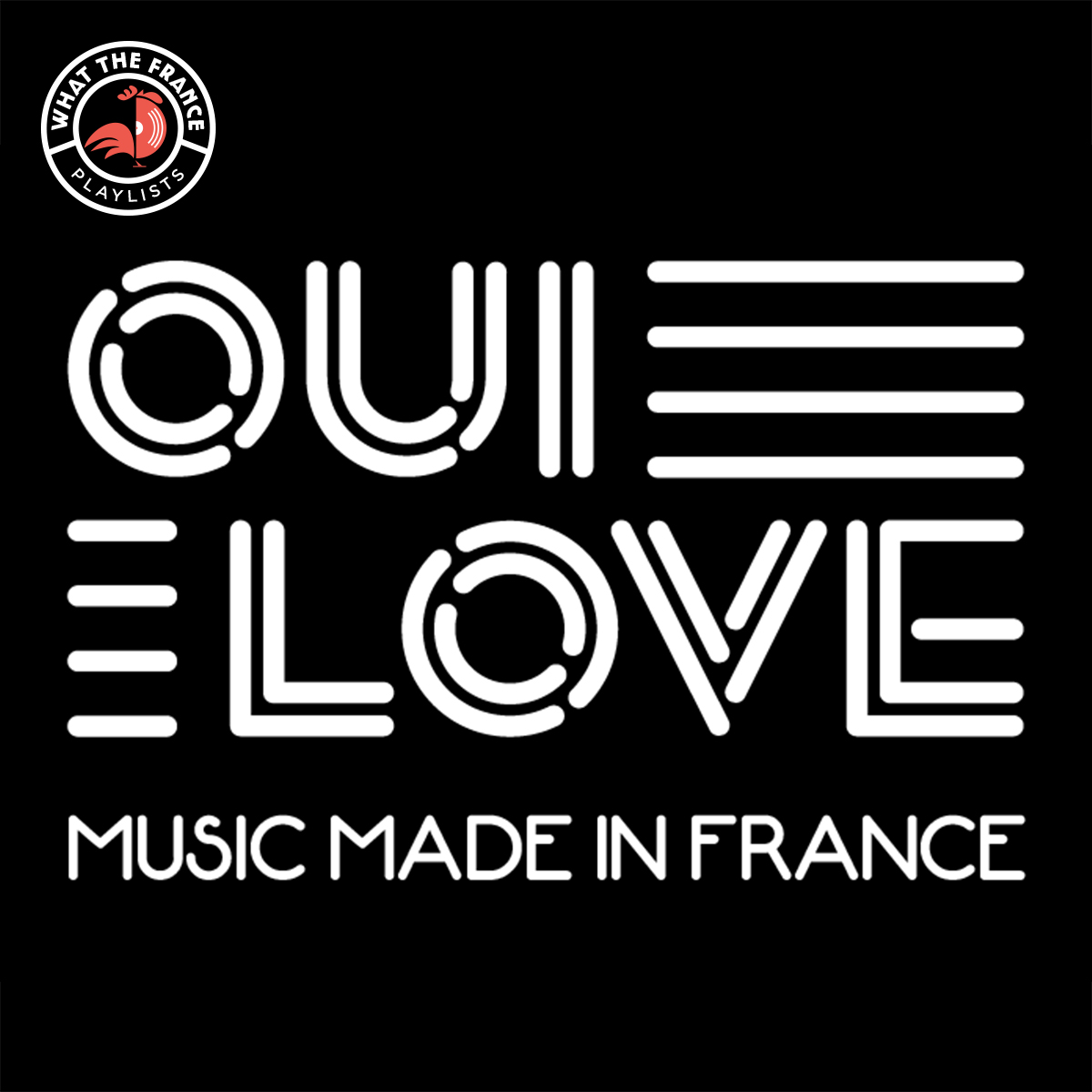 Oui Love – Music Made In France