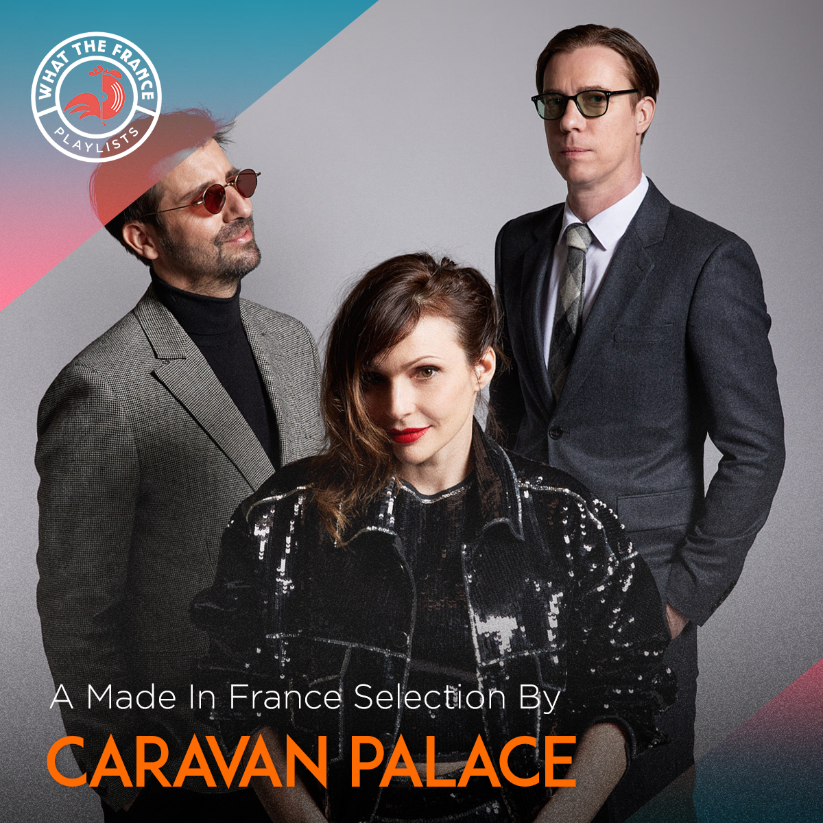 A made in France selection by Caravan Palace