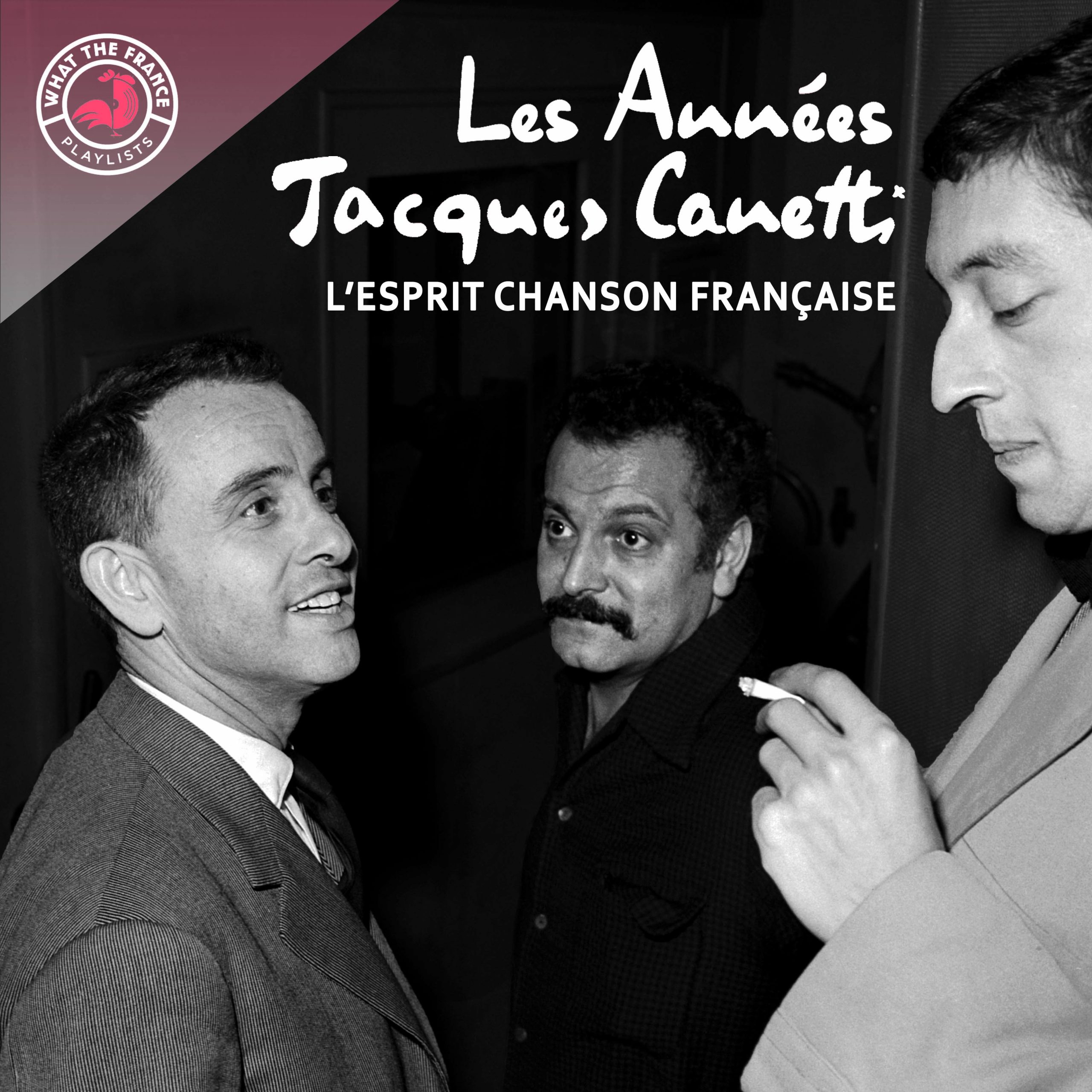 Jacques Canetti | Une playlist exclusive pour le 117ème anniversaire de sa naissance !